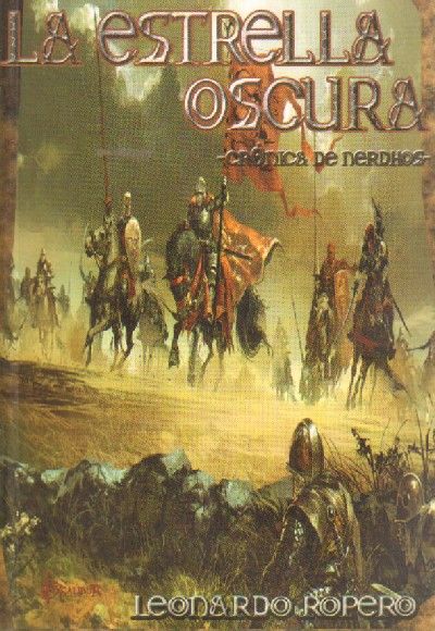 LA ESTRELLA OSCURA. CRÓNICA DE NERDHOS.