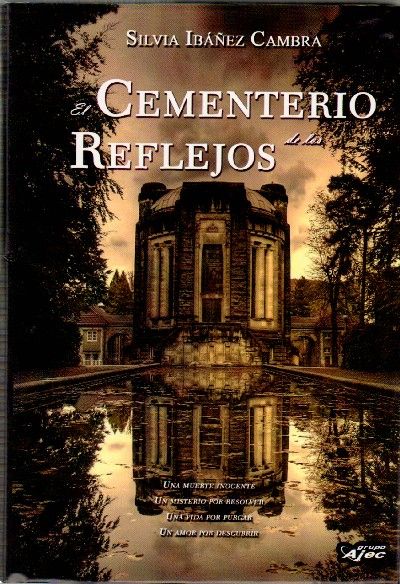 EL CEMENTERIO DE LOS REFLEJOS.