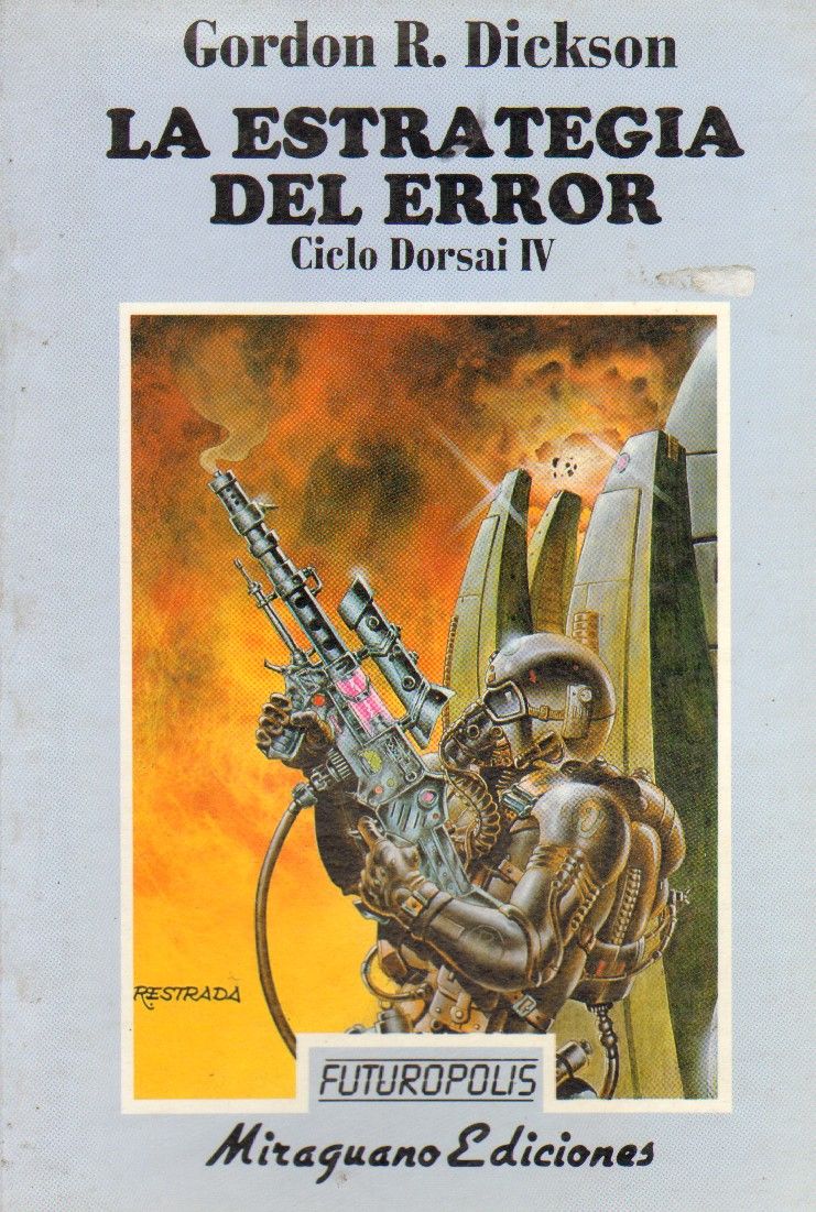 LA ESTRATEGIA DEL ERROR. CICLO DORSAI IV.