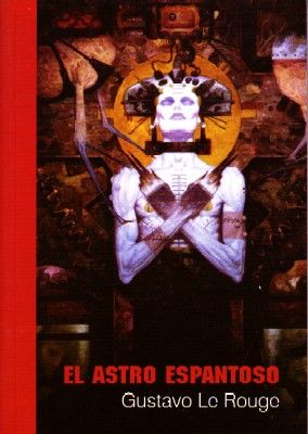 EL ASTRO ESPANTOSO.