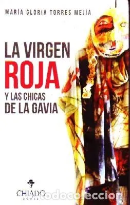 LA VIRGEN ROJA Y LAS CHICAS DE LA GAVIA