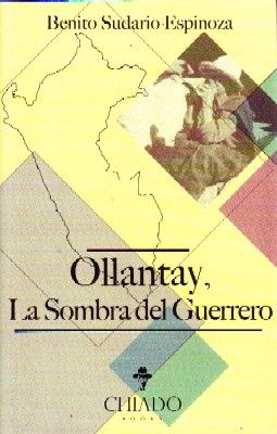 OLLANTAY, LA SOMBRA DEL GUERRERO