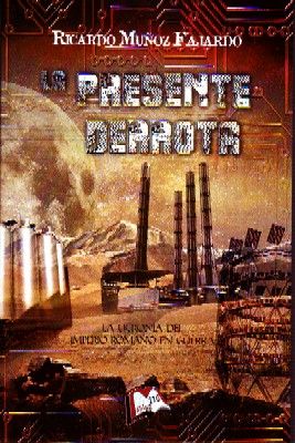 EL PRESENTE DERROTA