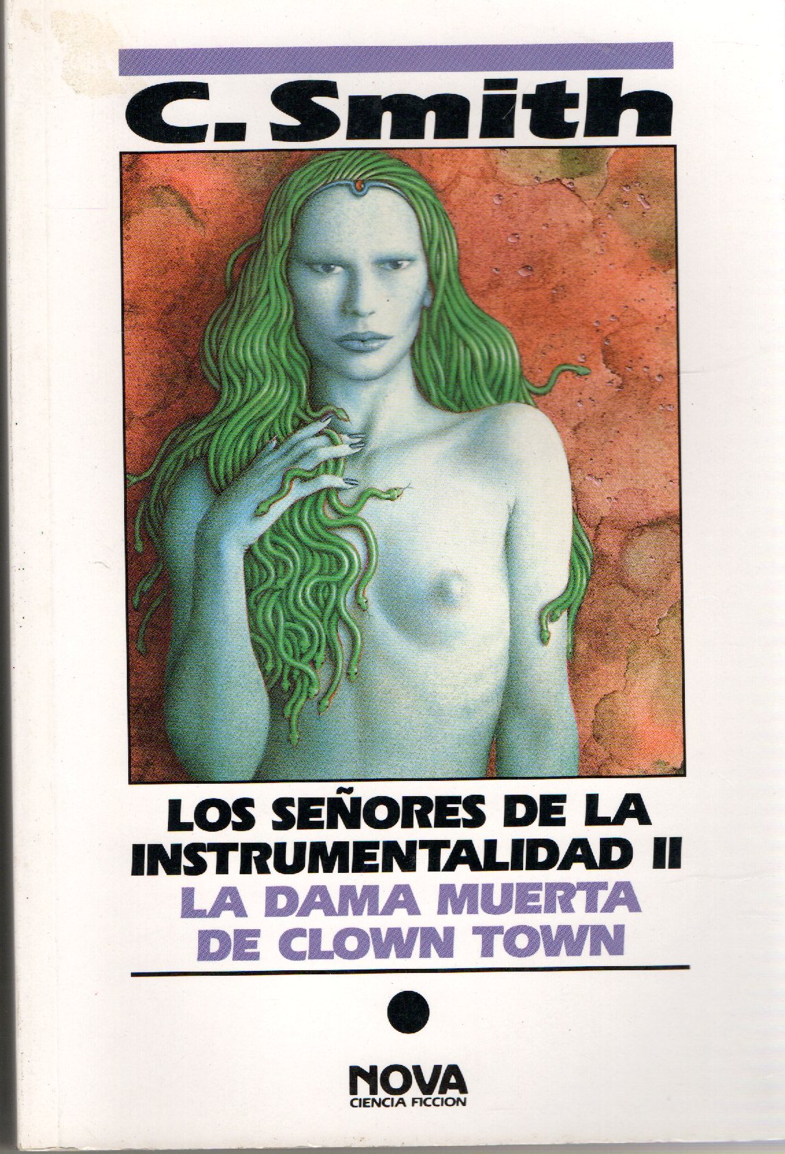 LOS SEÑORES DE LA INSTRUMENTALIDAD II. LA DAMA MUERTA DE CLOWN TOWN