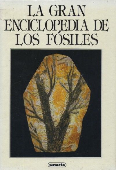 LA GRAN ENCICLOPEDIA DE LOS FOSILES