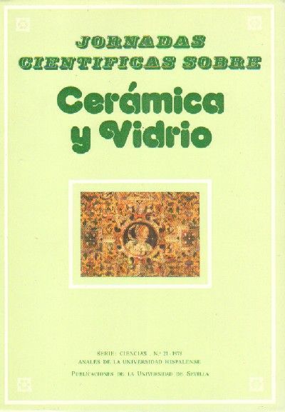 JORNADAS CIENTIFICAS SOBRE CERAMICA Y VIDRIO.
