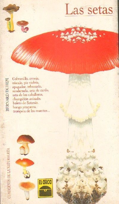 CUADERNOS DE LA NATURALEZA: LAS SETAS