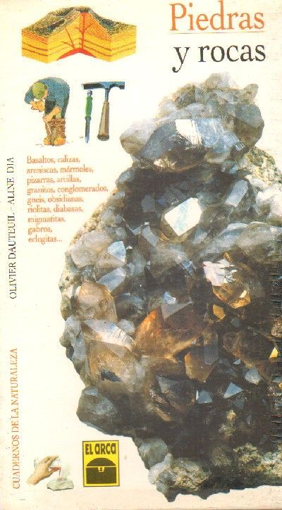CUADERNOS DE LA NATURALEZA: PIEDRAS Y ROCAS