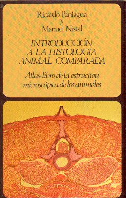INTRODUCCION A LA HISTOLOGIA ANIMAL COMPARADA