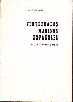 VERTEBRADOS MARINOS ESPAÑOLES (CLAVE TAXONOMICA)