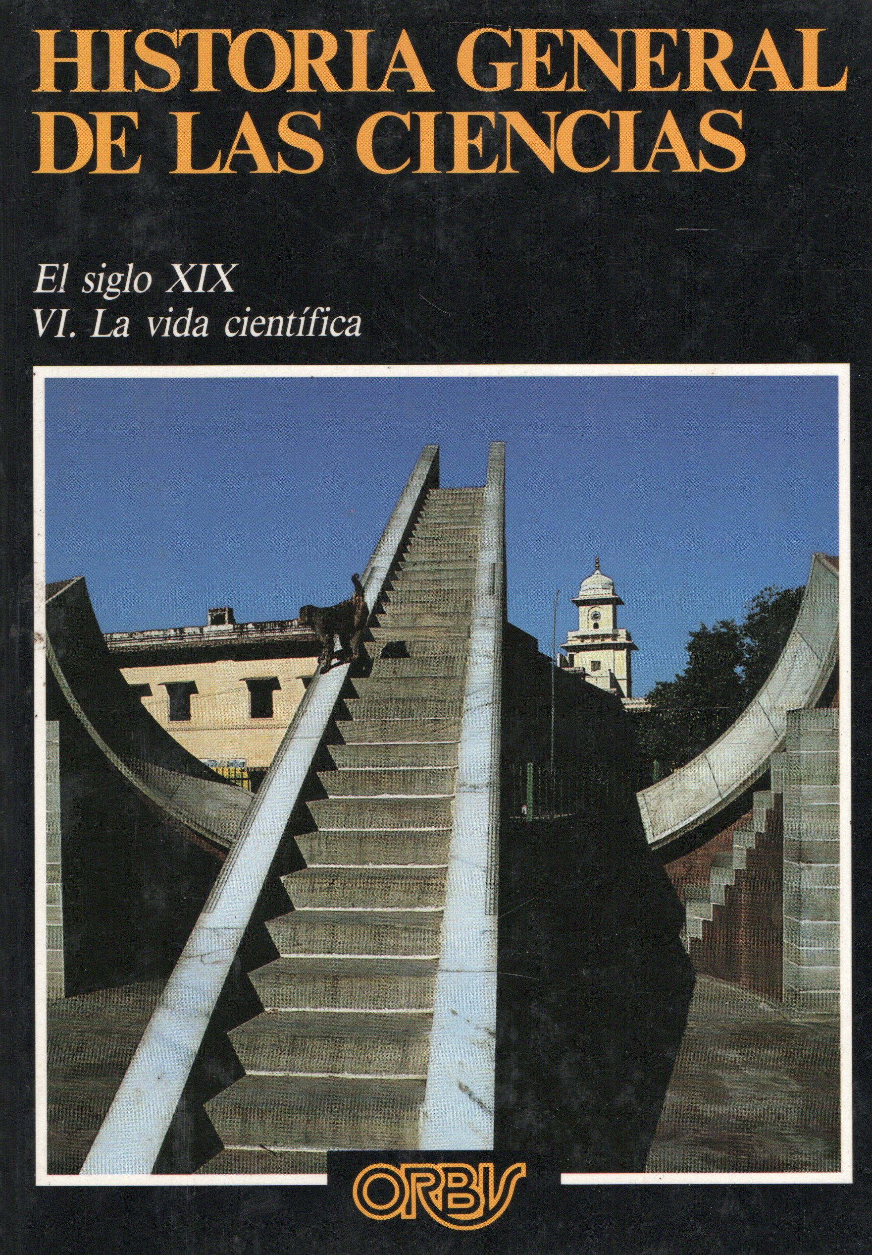 HISTORIA GENERALES DE LAS CIENCIAS