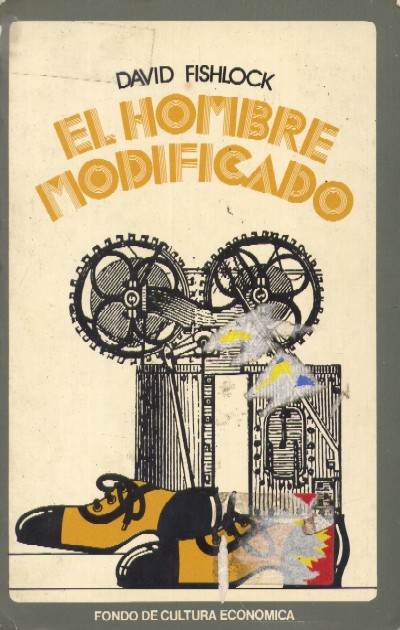 EL HOMBRE MODIFICADO