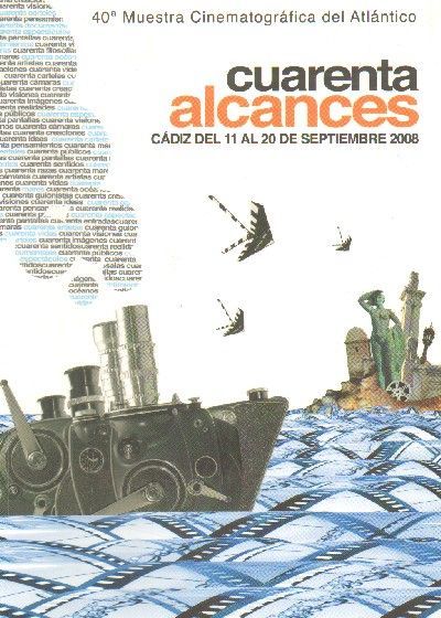 CUARENTA ALCANCES. 40ª MUESTRA CINEMATOGRAFICA DEL ATLANTICO.