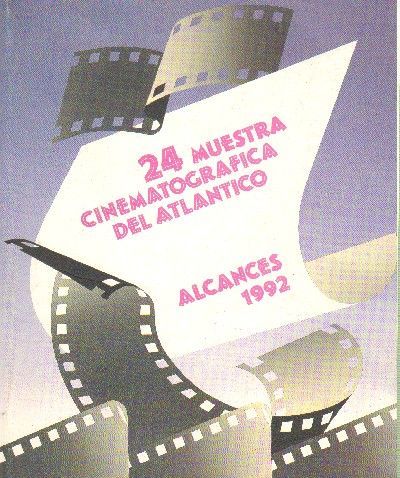 ALCANCES. 24 MUESTRA CINEMATOGRAFICA DEL ATLANTICO.