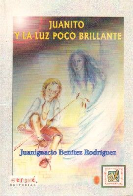 JUANITO Y LA LUZ POCO BRILLANTE