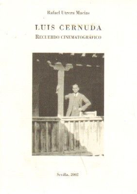 LUIS CERNUDA RECUERDO CINEMATOGRAFICO