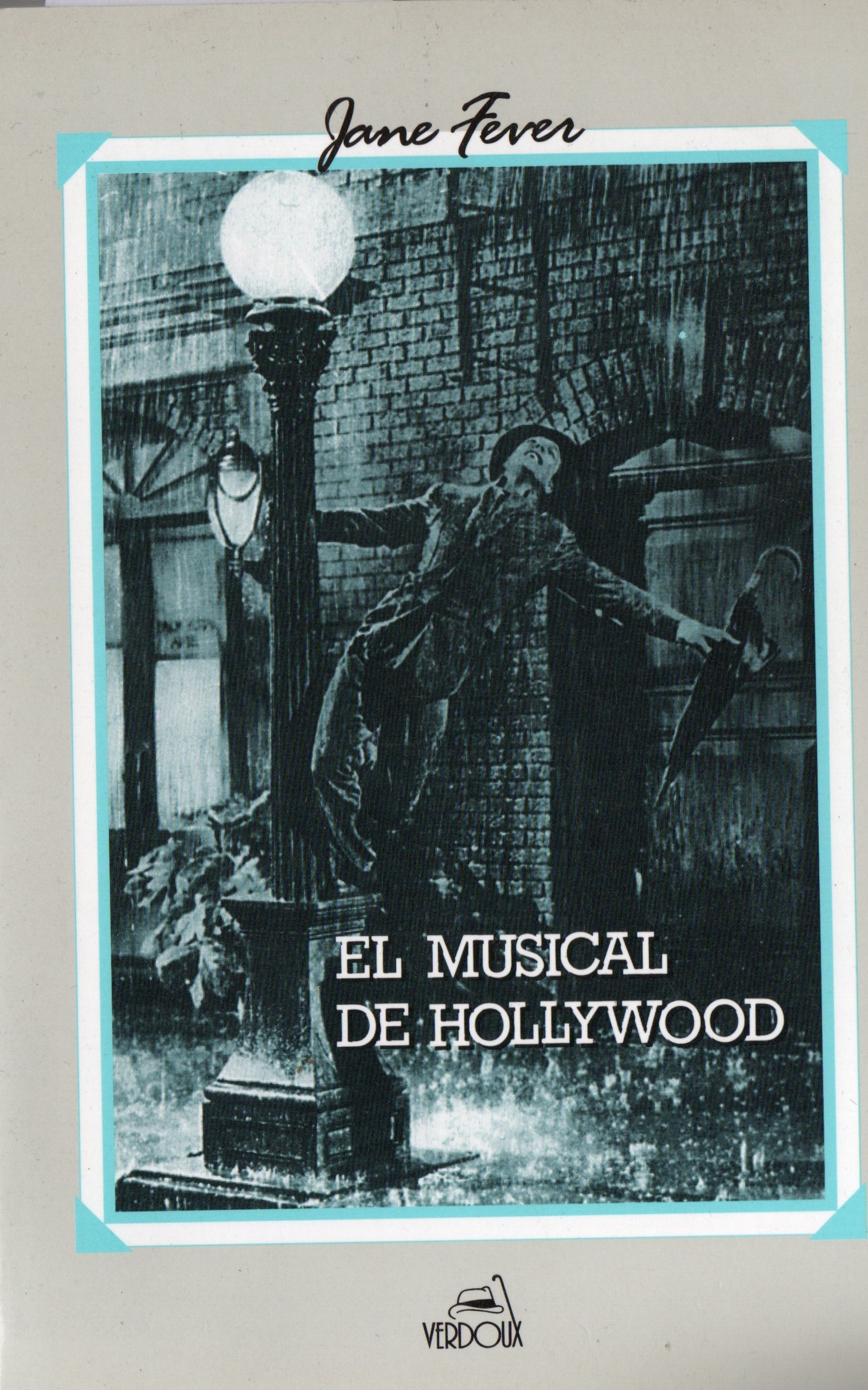 EL MUSICAL DE HOLLYWOOD