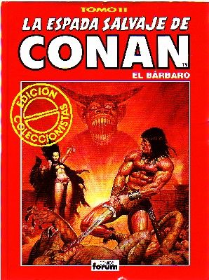 LA ESPADA SALVAJE DE CONAN EL BARBARO. EDICION COLECCIONISTAS TOMO 11