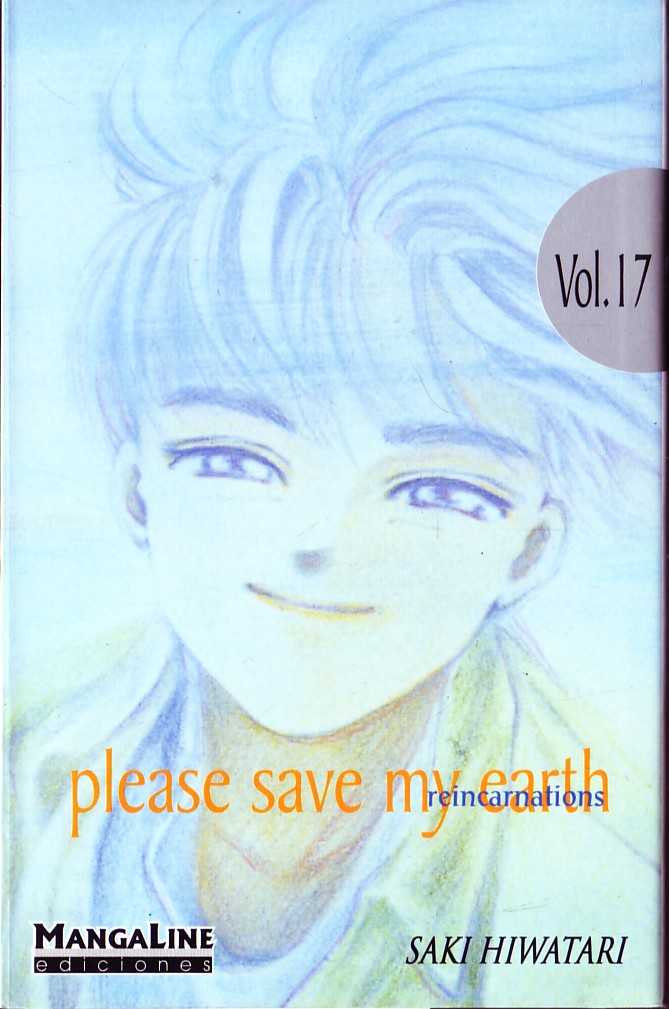 PLEASE SAVE MY EARTH. REINCARNATIONS.VOL 17