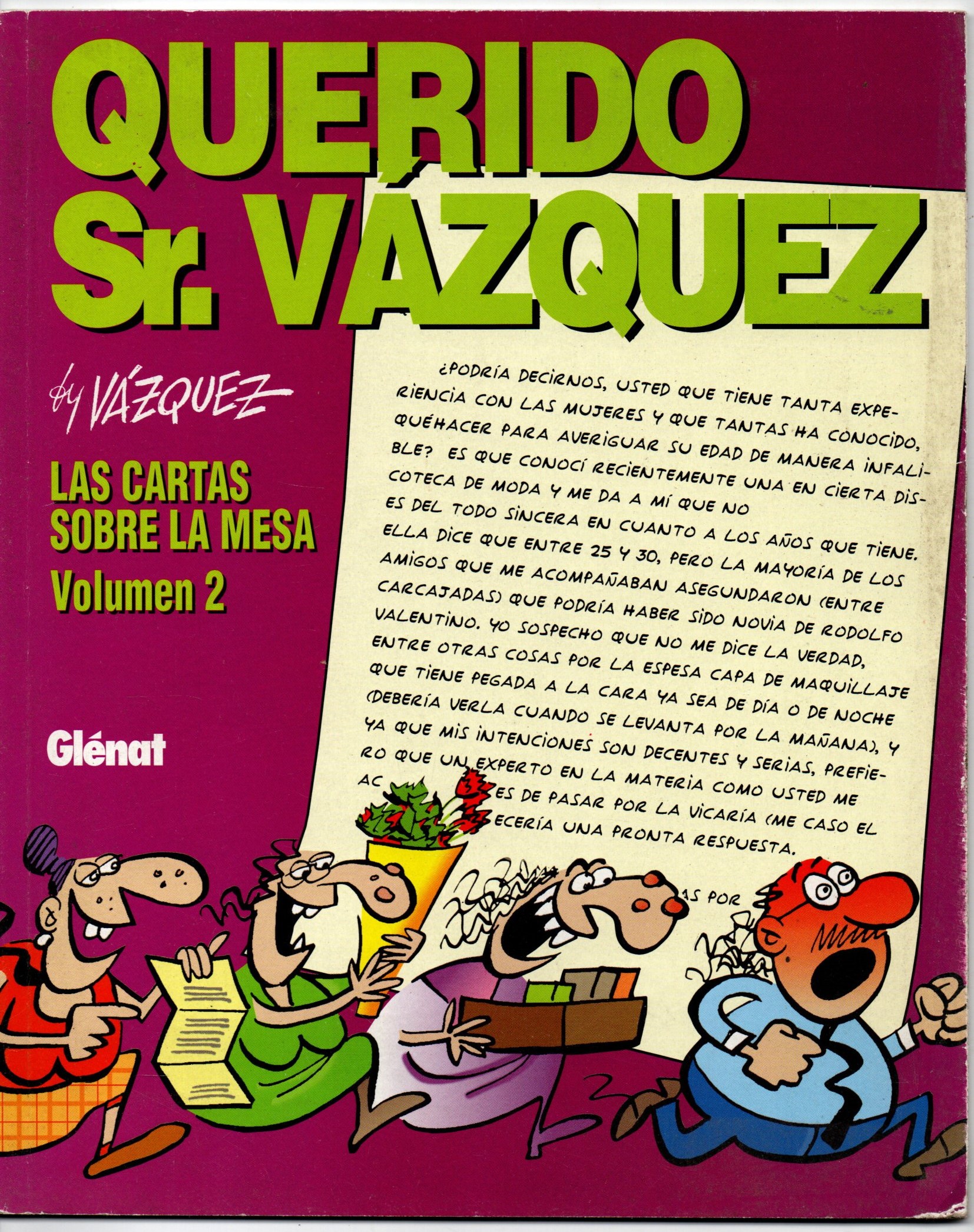 QUERIDO SR. VAZQUEZ. LAS CARTAS SOBRE LA MESA. VOLUMEN 2.