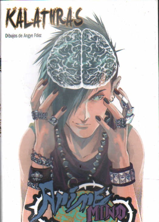 KALATHRAS Nº.1: ANIME MIND