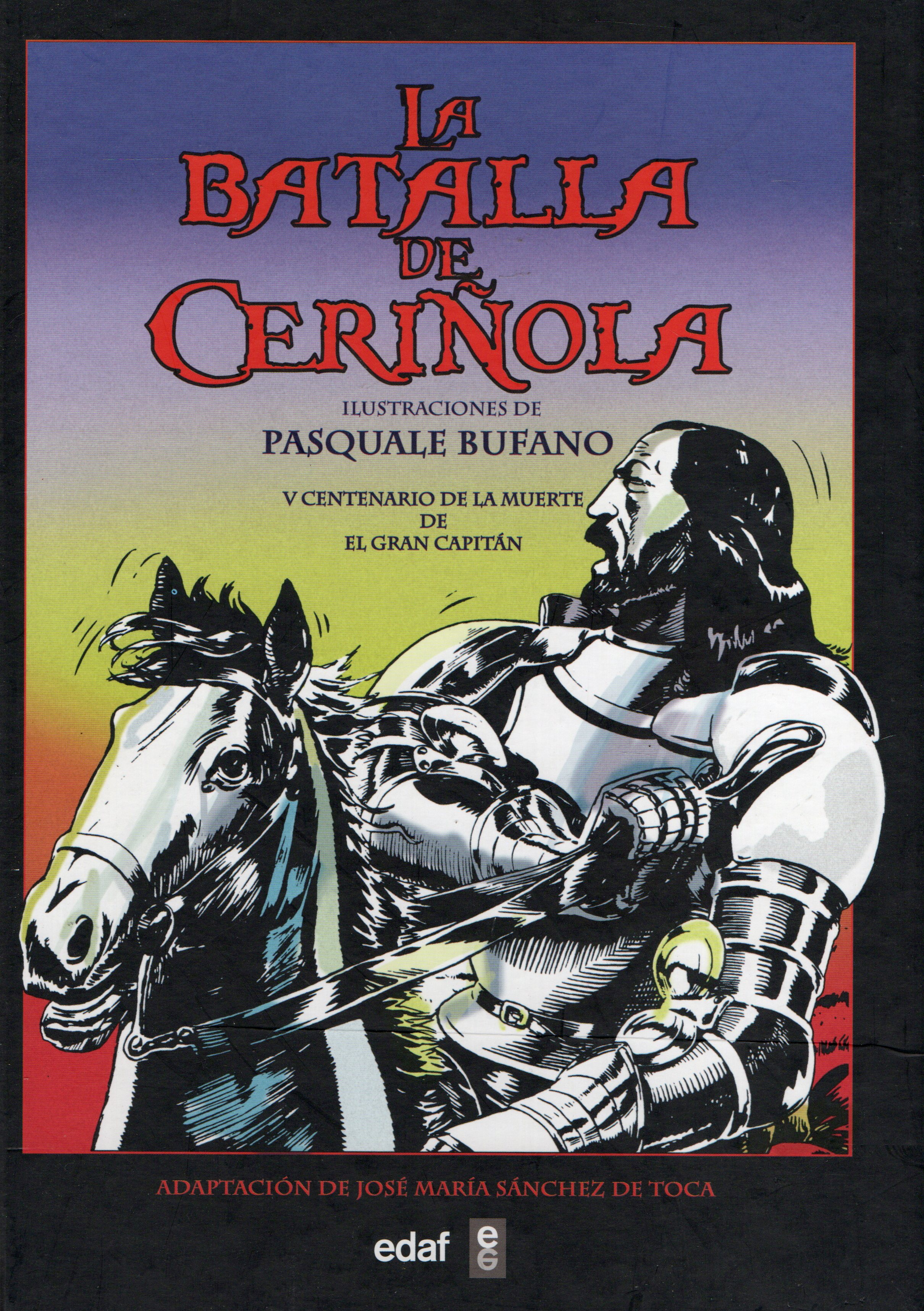 LA BATALLA DE CEÑOLA