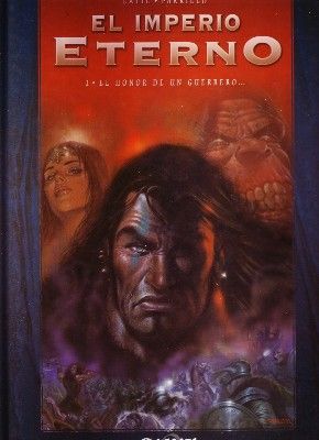 EL IMPERIO ETERNO 1: EL HONOR DE UN GUERRERO