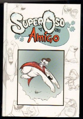 SUPER OSO Y SU AMIGO