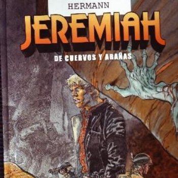 JEREMIAH: DE CUERVOS Y ARAÑAS