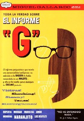 TODA LA VERDAD SOBRE EL INFORME G