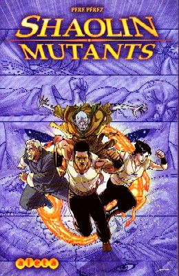 SHAOLIN MUTANTS