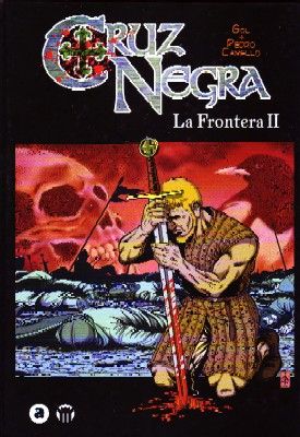 CRUZ NEGRA. LA FRONTERA II.