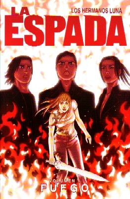 LA ESPADA VOL. 1. FUEGO