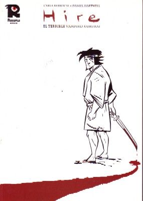 HIRE. EL TERRIBLE VAMPIRO SAMURAI.