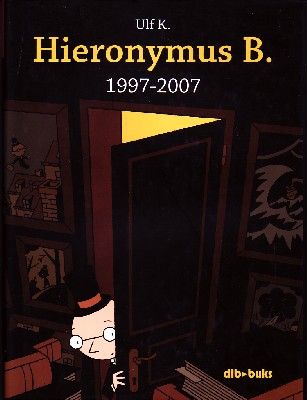 HIEROYMUS B. 1997-2007