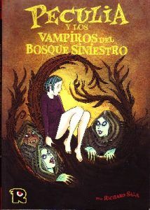 PECULIA Y LOS VAMPIROS DEL BOSQUE SINIESTRO