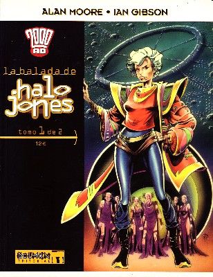 LA BALADA DE HALO JONES TOMO 1 DE 2