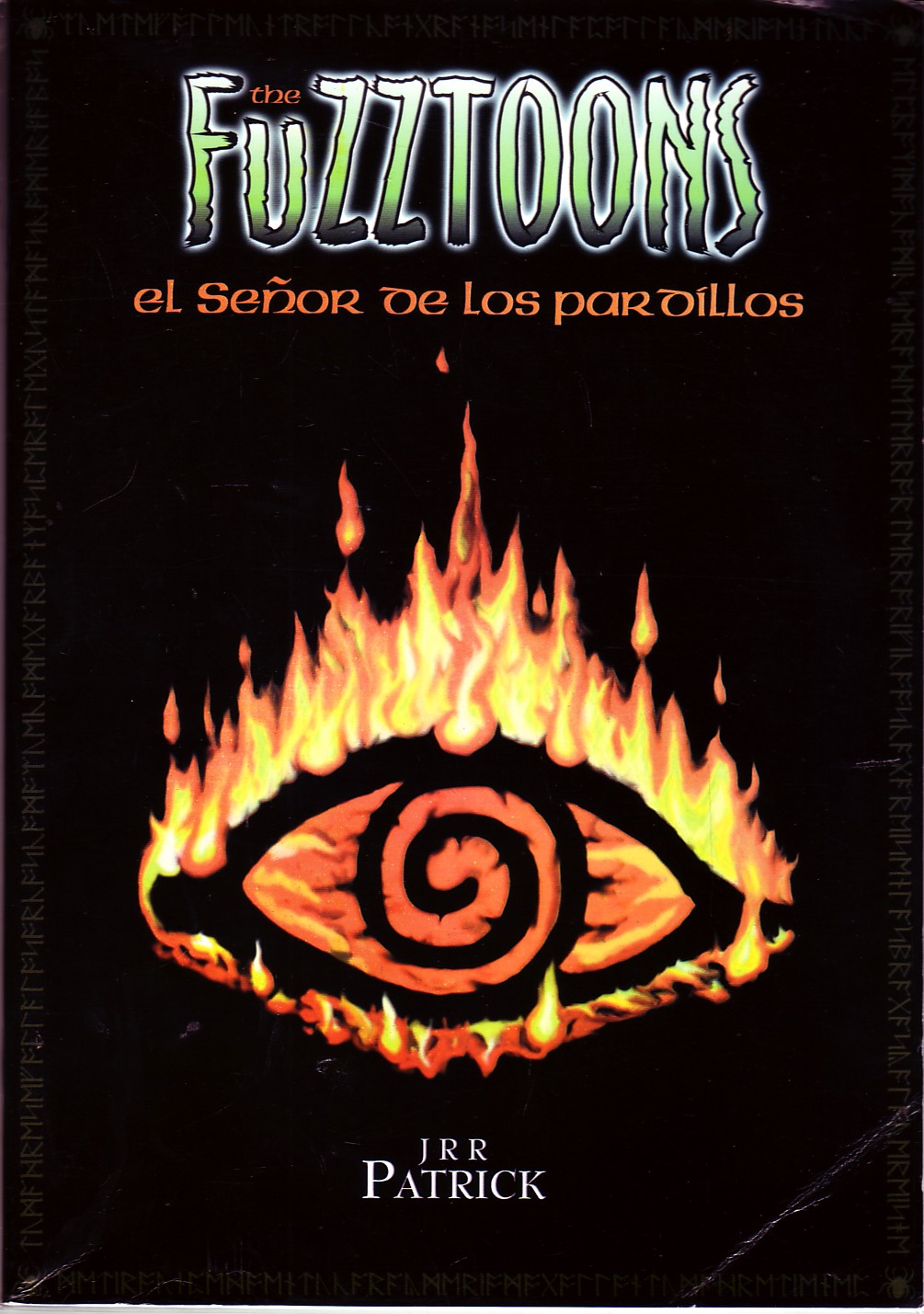 THE FUZZTONS, EL SEÑOR DE LOS PARDILLOS