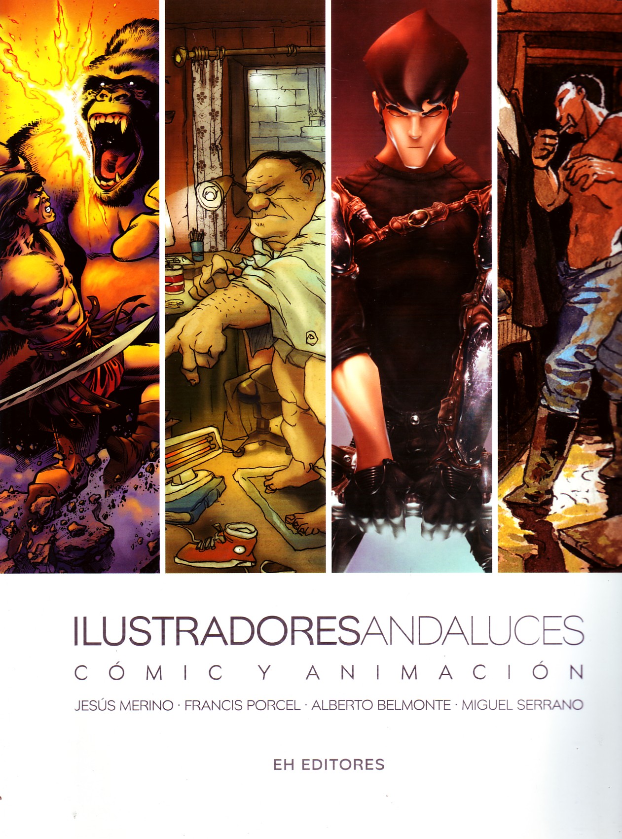 ILUSTRADORES ANDALUCES. COMIC Y ANIMACION