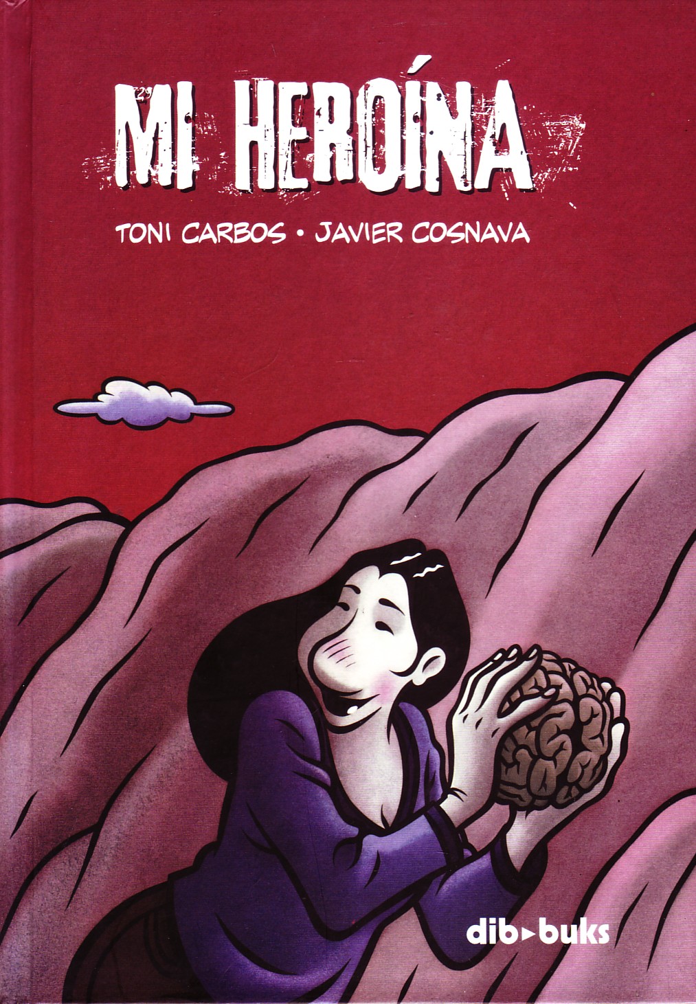 MI HEROÍNA