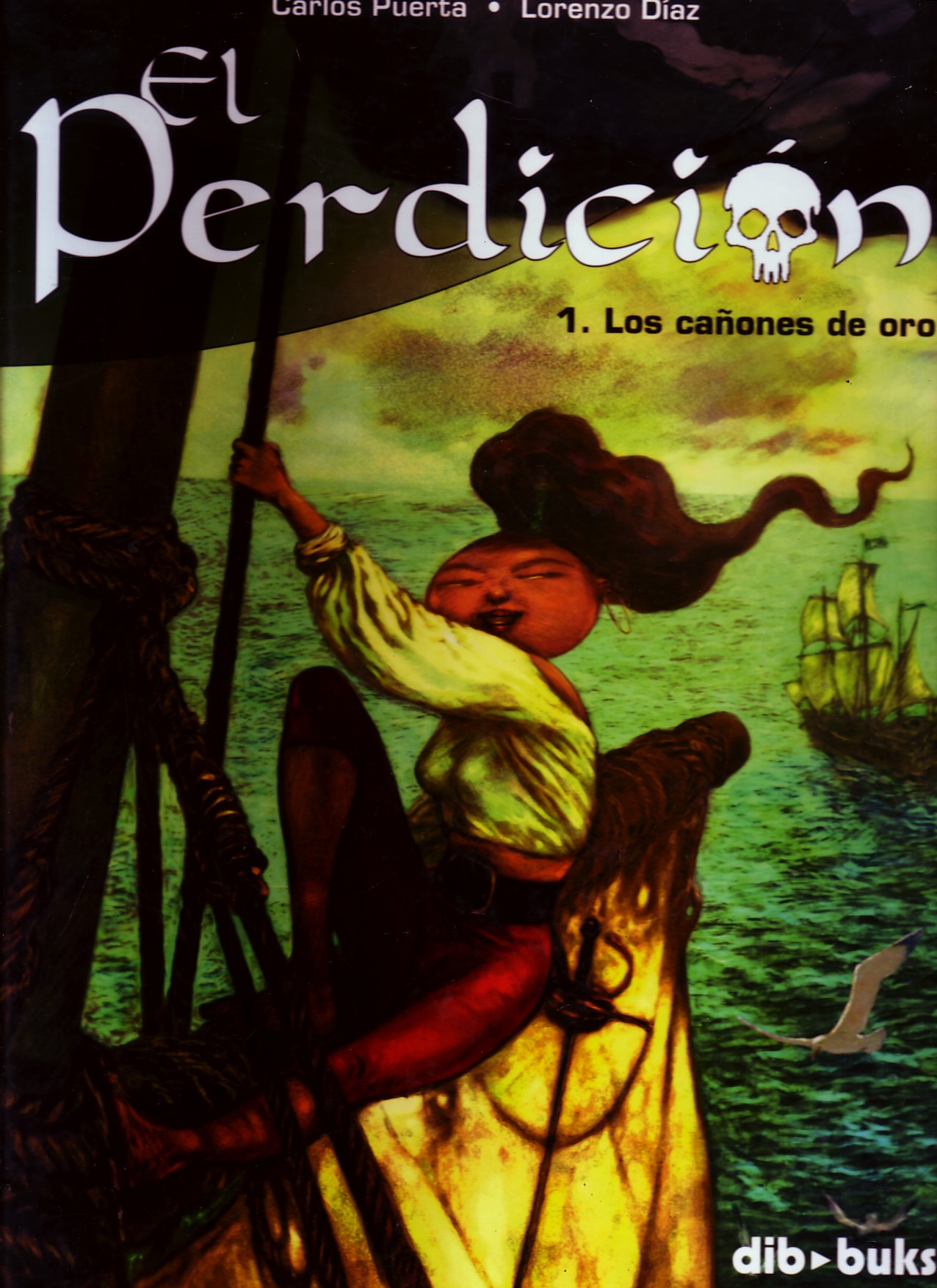 EL PERDICION. 1 LOS CAÑONES DE ORO