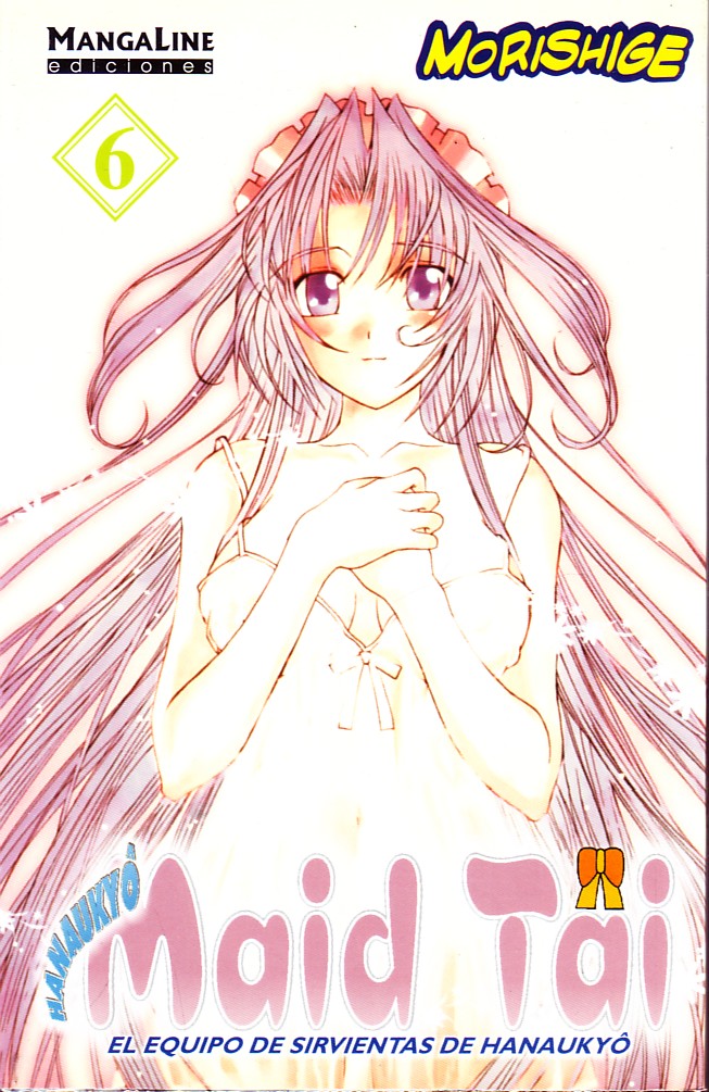 HANAUKYO MAID TAI. EL EQUIPO DE SIRVIENTAS DE HANAUKYO VOL6
