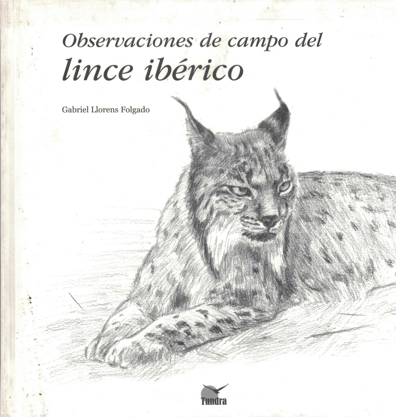 OBSERVACIONES DE CAMPO DEL LINCE IBERICO.