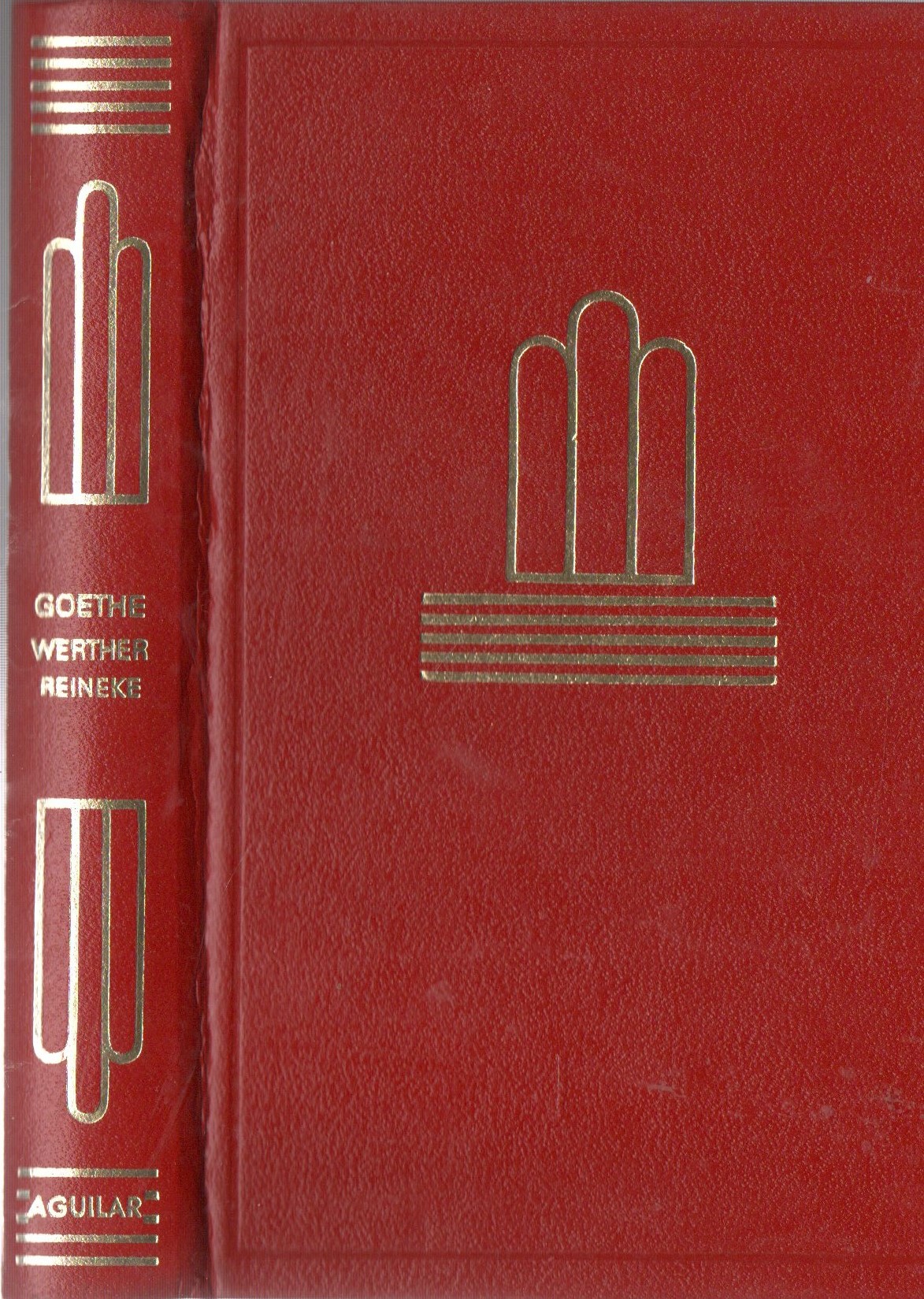 WERTHER. REINEKE. COLECCIÓN CRISOL LITERARIO Nº 23