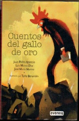 CUENTOS DEL GALLO DE ORO