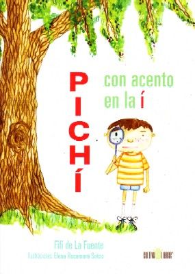 PICHÍ CON ACENTO EN LA Í