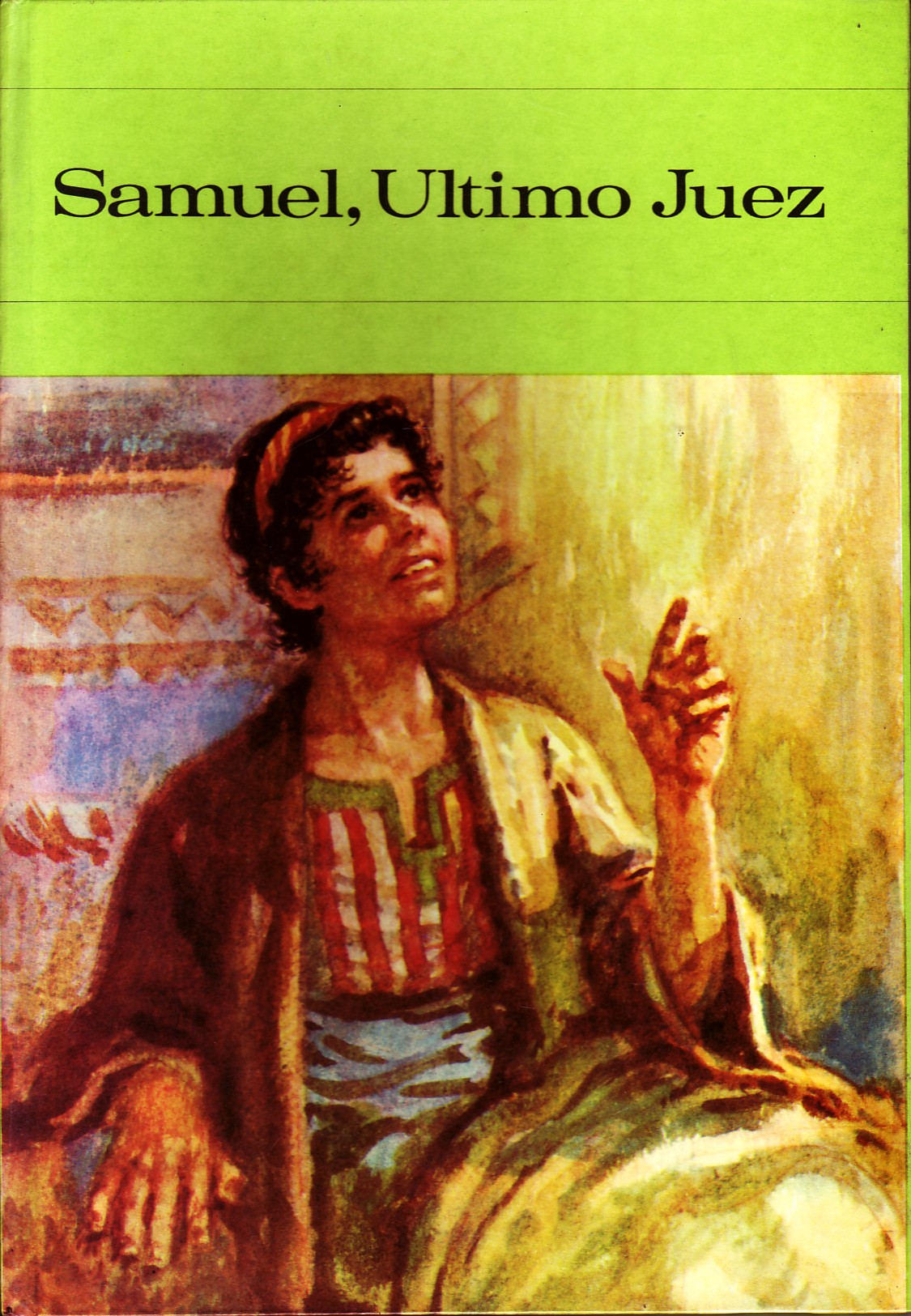 SAMUEL, EL ULTIMO JUEZ