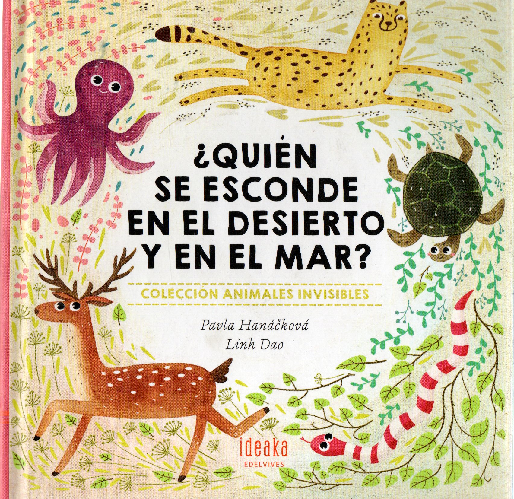 QUIEN SE ESCONDE EN EL DESIERTO Y EN EL MAR