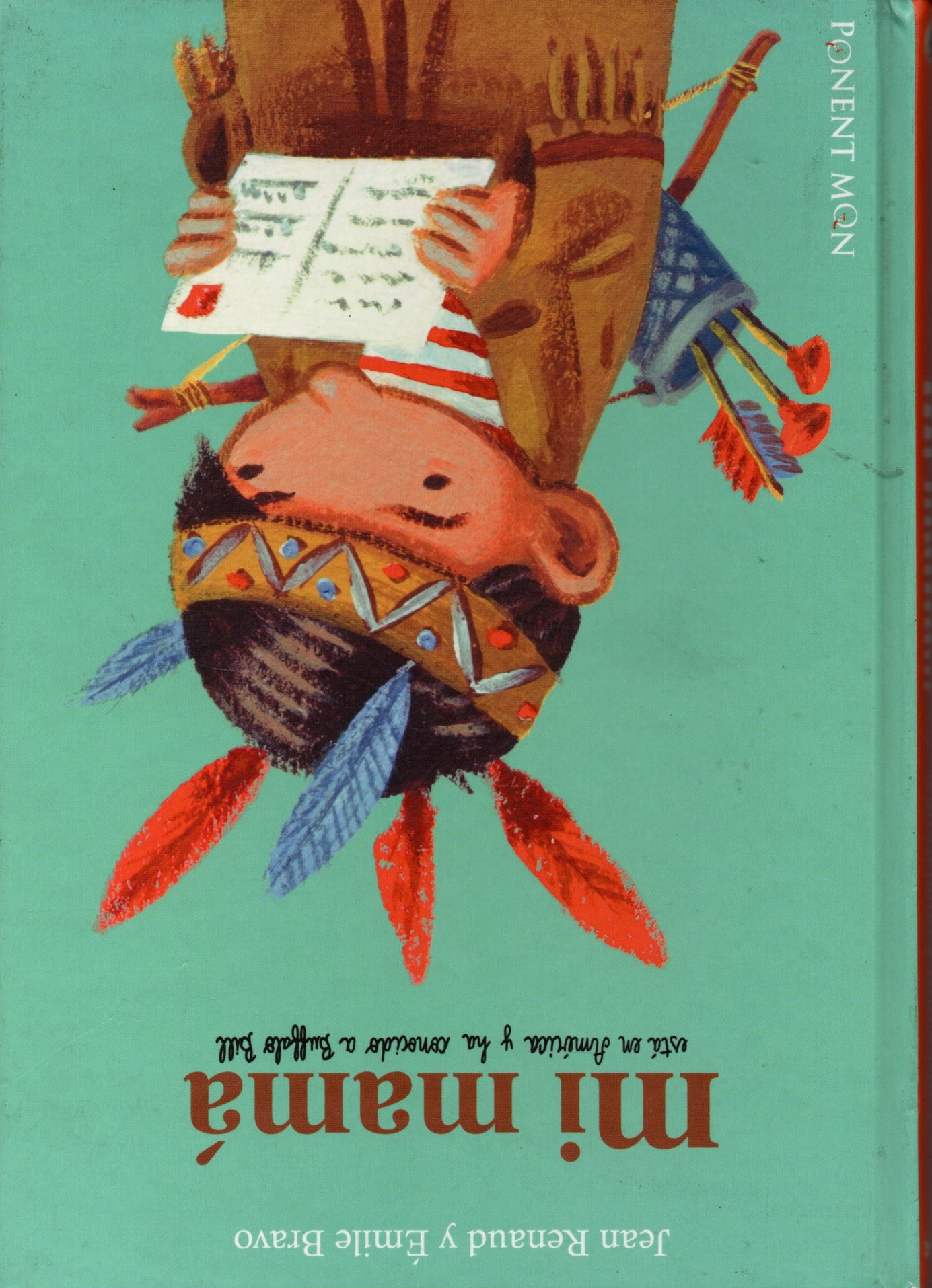 MI MAMÁ ESTÁ EN AMÉRICA  HA CONOCIDO A BUFFALO BILL
