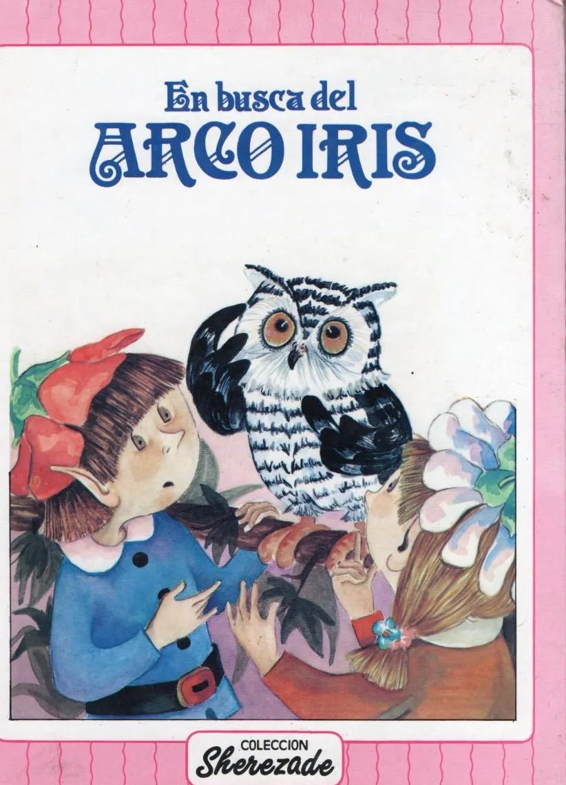 EN BUSCA DEL ARCOIRIS